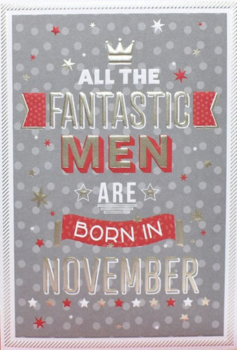 Picture of FANTASTIC MEN ARE BORN IN NOVEMBER CARD